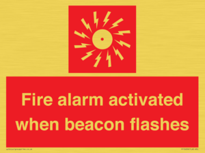 Fire alarm activated when beacon flashes